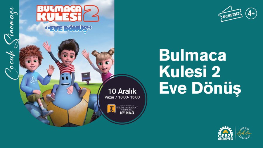 ÇOCUK SİNEMASI BEYLİKBAĞI BİLİM SANAT