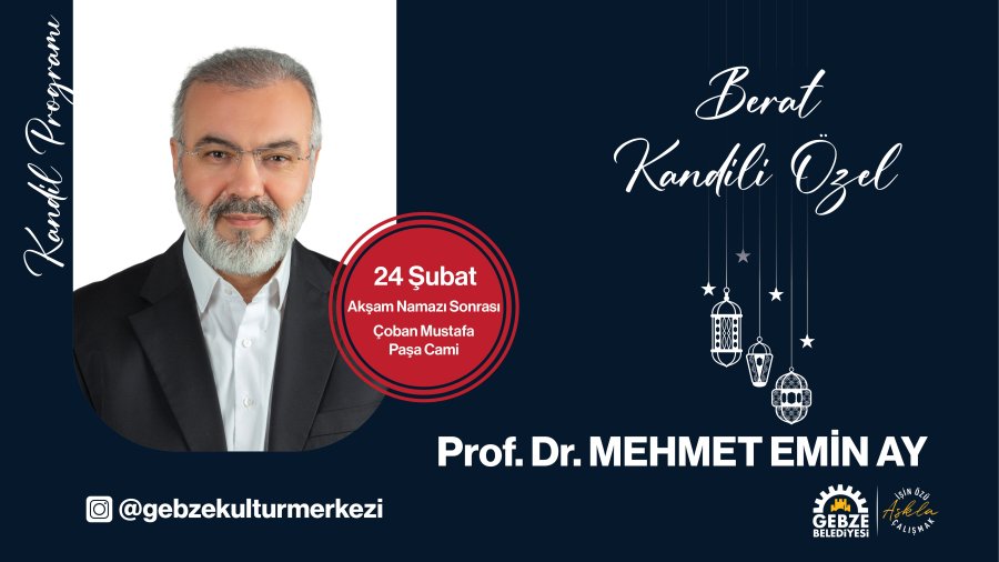 BERAT KANDİLİ : KANDİL CAMİ PROGRAMI