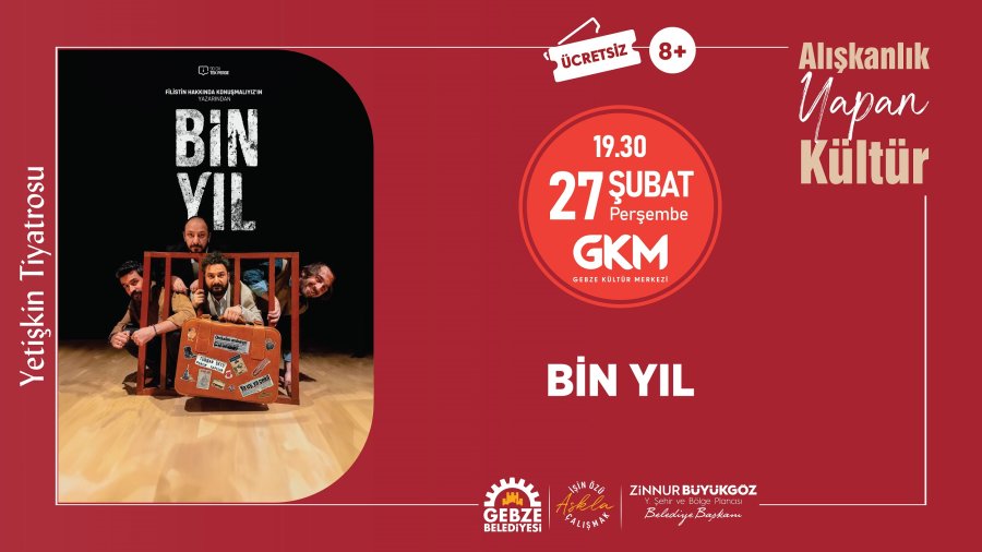 Bin Yıl - Yetişkin Tiyatrosu 