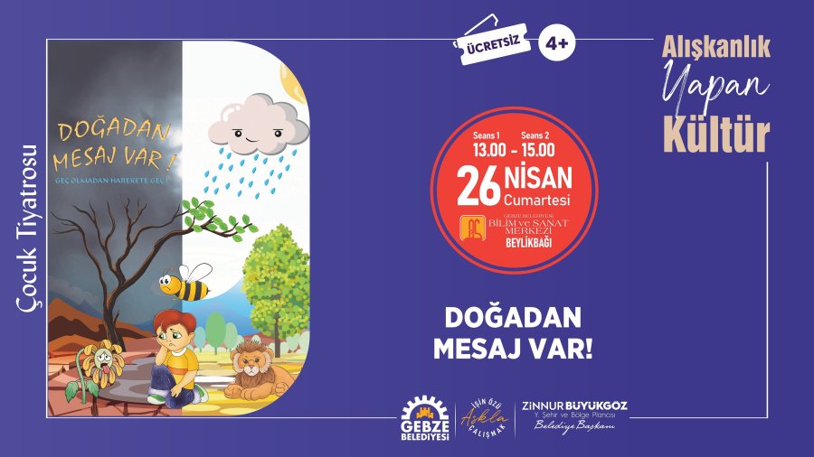 Çocuk Tiyatrosu - Doğadan Mesaj Var