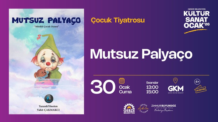 Çocuk Tiyatrosu - Mutsuz Palyaço