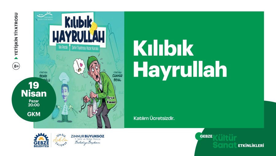 Yetişkin Tiyatrosu - Kılıbık Hayrullah