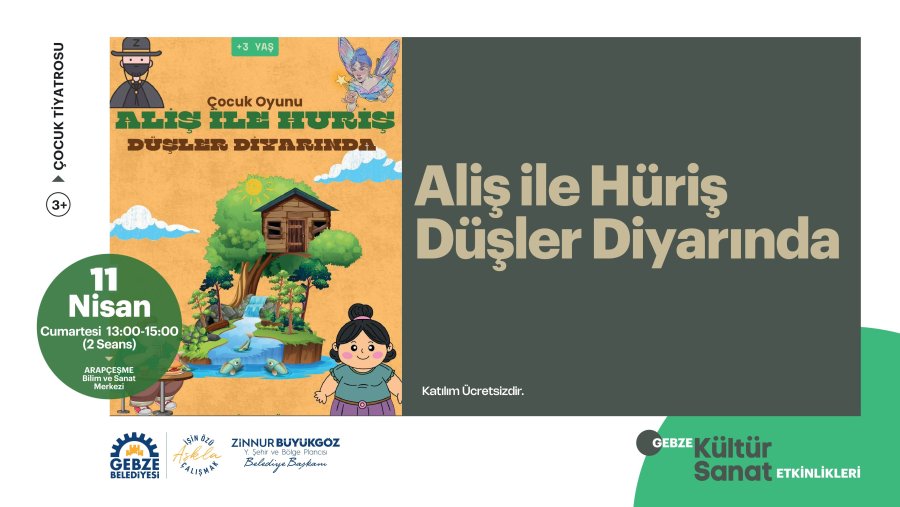 Çocuk Tiyatrosu - Aliş İle Hüriş Düşler Diyarında
