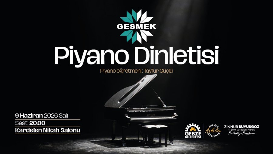 Gesmek Piyano Dinletisi