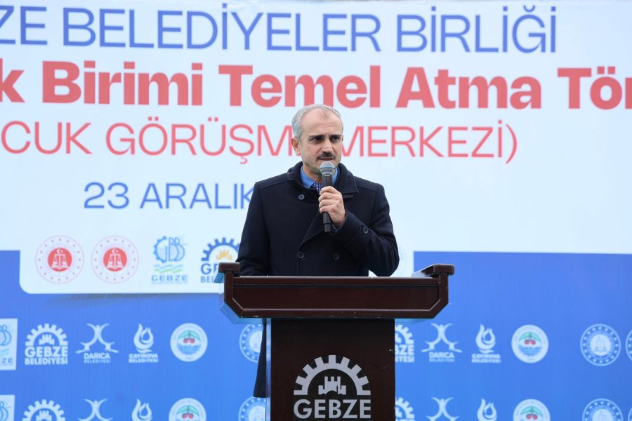 Çocuk Görüşme Merkezi’nin Temeli Gebze’de Atıldı